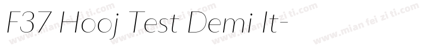 F37 Hooj Test Demi It字体转换